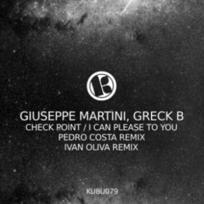 Download track I Can Please To You (Ivan Oliva Remix) Giuseppe Martini, Greck B