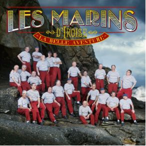 Download track Hasta Luego Les Marins D'Iroise