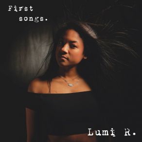 Download track First Song Lumi'R
