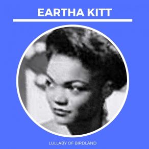 Download track The Day The Circus Left Town Eartha Kitt