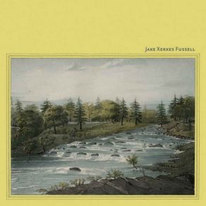 Download track Push Boat Jake Xerxes Fussell