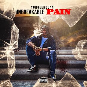 Download track Understand My Pain Yungeen QuanOG Gasbag Pooh