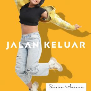 Download track Jalan Keluar - Instrumental Version Sheera Ariana