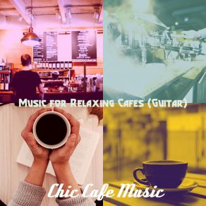 Download track Thrilling Moods For Mornings Chic Cafe Music