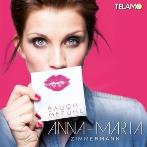 Download track Du Hast Mir So Den Kopf Verdreht Anna - Maria Zimmermann