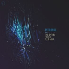 Download track Fluid Mind Internal