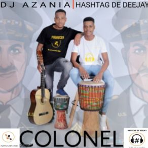 Download track Colonel Hashtag De Deejay