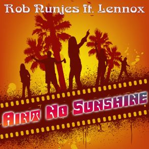 Download track Ain't No Sunshine (House Playlist Remix 2020) Lennox