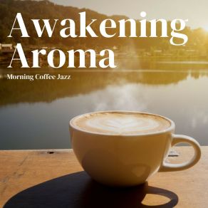 Download track Smooth Drip Morning Coffee Jazz