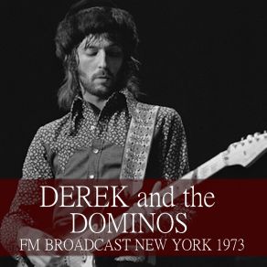 Download track Roll It Over (Live) Derek & The Dominos