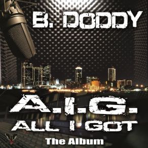 Download track I. A. W. D. S (Bonus Track) B. DoddyChop-A-Ton