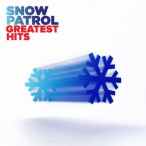 Download track Just Say Yes Snow Patrol