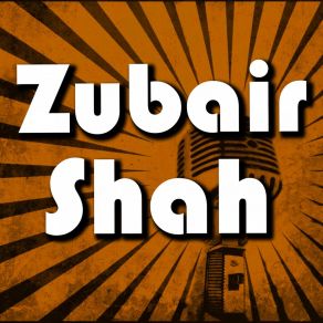 Download track Dil Le Gai Teri Chaal Zubair Shah