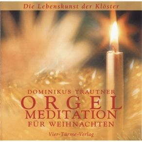 Download track 4. Gelobet Seist Du Jesu Christ BWV 604 J. S. Bach Pater Dominikus Trautner