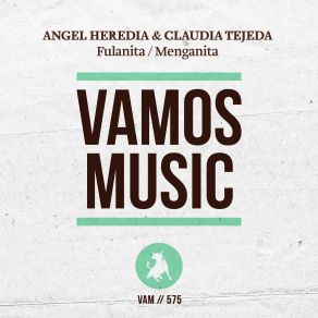 Download track Menganita Claudia Tejeda, Angel Heredia