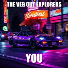 Download track You (Dawn Version) The Veg Out Explorers