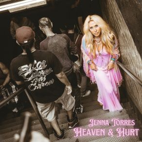 Download track Heaven & Hurt Jenna Torres