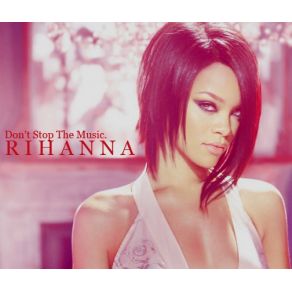 Download track Don'T Stop The Music (Wideboys Club Remix) Rihanna