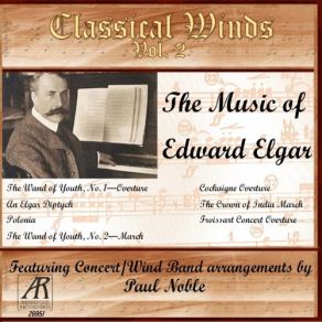 Download track The Wand Of Youth, Suite No. 1, Op. 1a (Arr. Paul Noble) Paul Noble