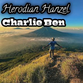 Download track Herodian Hanzel Charlie Ben