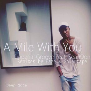 Download track A Mile With You (Instrumental Dub) SeanDon