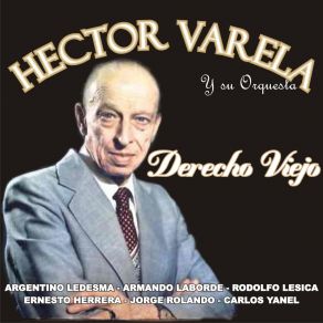 Download track Que Te Pasa Vida Mía Héctor VarelaArmando Laborde