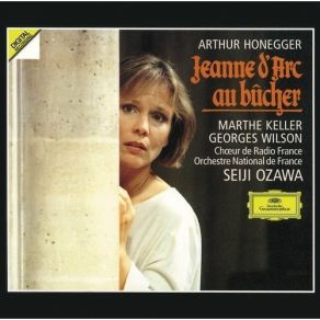 Download track 18 - Scène XI - Jeanne D'Arc En Flammes - Mère! Mère Au Dessus De Moi! Honegger Arthur