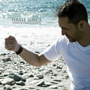 Download track Todo Lo Que Tengo Que Contarte Israel Lorca