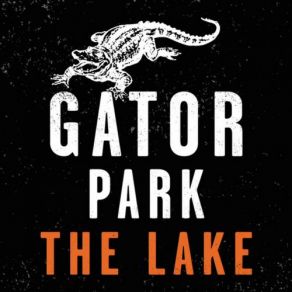 Download track Wild And Young Gator Park