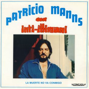 Download track La Muerte No Va Conmigo Patricio Manns