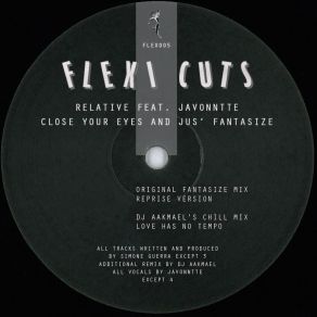 Download track Close Your Eyes And Jus' Fantasize (Reprise) RelativeJavonntte