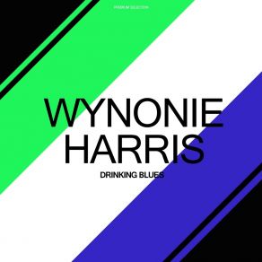 Download track Be Mine My Love Wynonie Harris