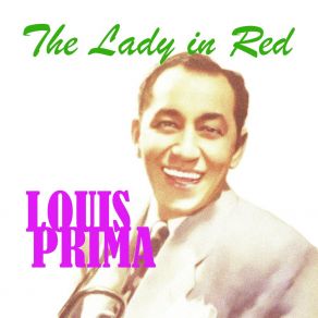 Download track My Dreams Are Getting Better All The Time Louis Prima