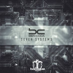 Download track Seven Systems Ben Coda