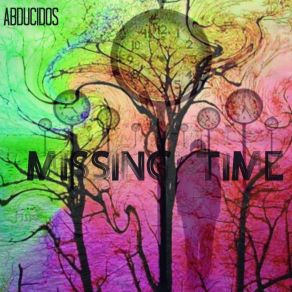 Download track Missing Time ABducidos