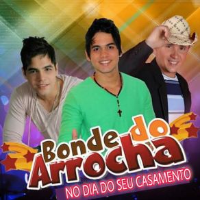 Download track Cartas Sobre A Mesa Bonde Do Arrocha