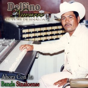 Download track El 10 De Mayo Delfino Navarro El Tigre De Sinaloa