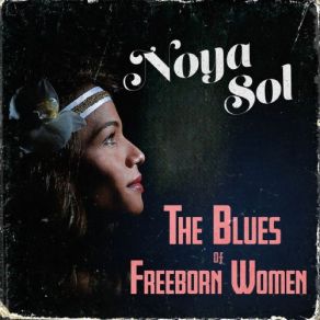 Download track Young Woman's Blues Noya Sol