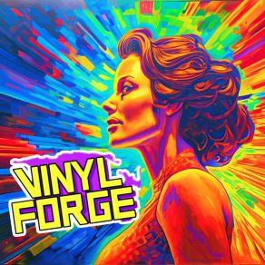 Download track Mad Bad Dead Vinyl Forge