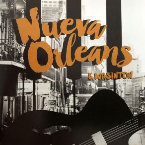 Download track Nueva Orleans E. Wasinton