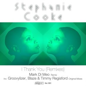 Download track I Thank You (R&B Mix) Stephanie Cooke