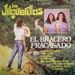 Download track La Tragedia De Landeros Las Jilguerillas