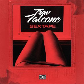 Download track Sextape (Intro) Trav Falcone