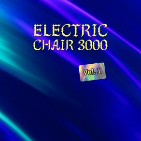 Download track Computer Luv Electric Chair 3000