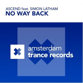 Download track No Way Back (Original Mix) Simon Latham, Ascend