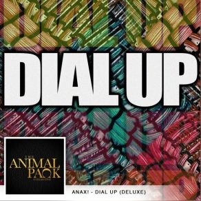 Download track Dial Up (VI) ANAXThe Vip, Krime Fyter