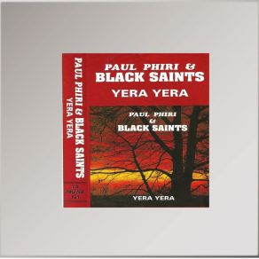 Download track Yera Yera The Black Saints