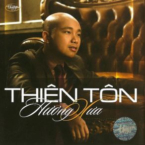 Download track Huong Xua Thien Ton