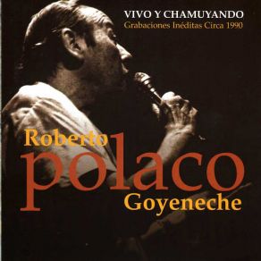 Download track Palabras Del Polaco / Cantor De Mi Barrio (Fragmento) Roberto Goyeneche