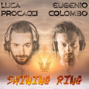 Download track Shining Ring (Extended Mix) Luca Procacci